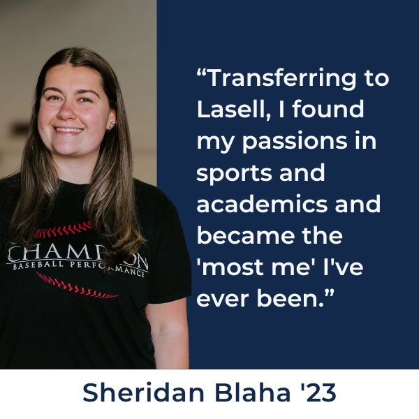 Transferring to Lasell, I found my passions in sports and academics and became the 'most me' I've ever been.